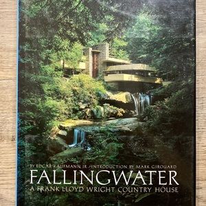 Fallingwater: A Frank Lloyd Wright Country House
